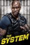 Nonton Film The System (2022) Terbaru