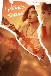 Nonton Film I Heard Sarah (2022) Terbaru