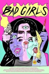 Nonton Film Bad Girls (2021) Terbaru