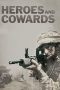 Nonton Film Heroes and Cowards (2019) Terbaru Nonton Film Heroes and Cowards (2019) Terbaru