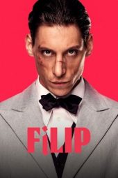 Nonton Film Filip (2023) Terbaru