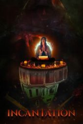Nonton Film Incantation (2022) Terbaru