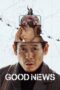 Nonton Film Good News (2025) Terbaru Nonton Film Good News (2025) Terbaru