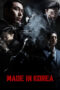 Nonton Film Made in Korea Terbaru
