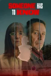 Nonton Film Someone Has to Know (2026) Terbaru
