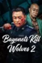 Nonton Film Bayonets Kill Wolves 2 (2026) Terbaru Nonton Film Bayonets Kill Wolves 2 (2026) Terbaru