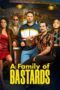 Nonton Film A Family of Bastards (2026) Terbaru Nonton Film A Family of Bastards (2026) Terbaru