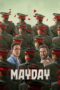 Nonton Film Mayday (2026) Terbaru